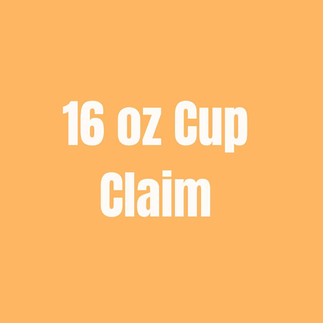 Live Claim | 16oz Cup