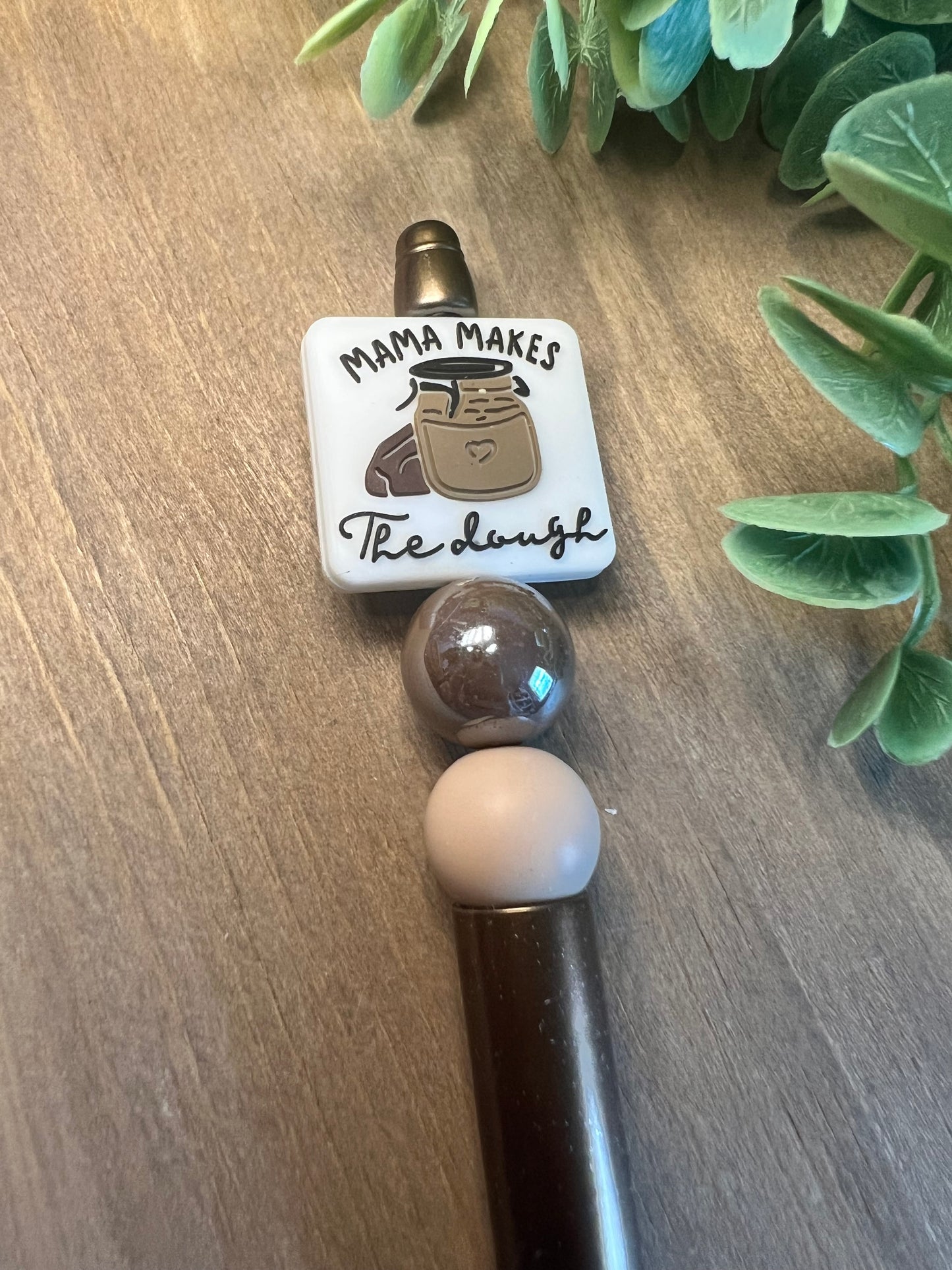 Mama Makes The Dough | Refillable Pen